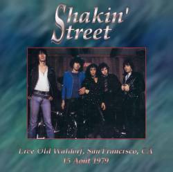 Shakin' Street : Live Old Waldorf